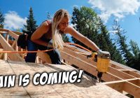 Roofing our Off Grid House BEFORE IT RAINS TONIGHT!