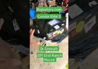 Bigbattery.com Upgrade My Father's Off Grid Ranch House